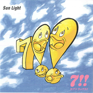 Sun Light/セブン ウップス！！